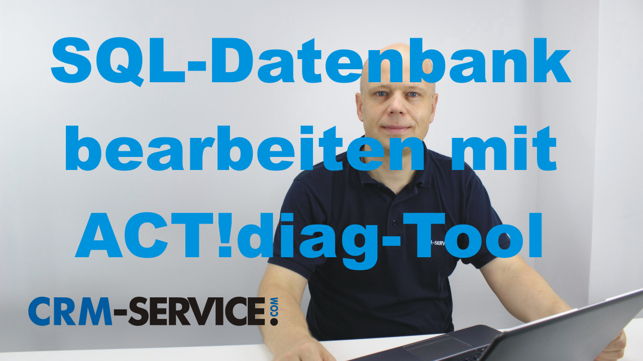 Datenbankverwaltungstool ACT!-diag erklärt